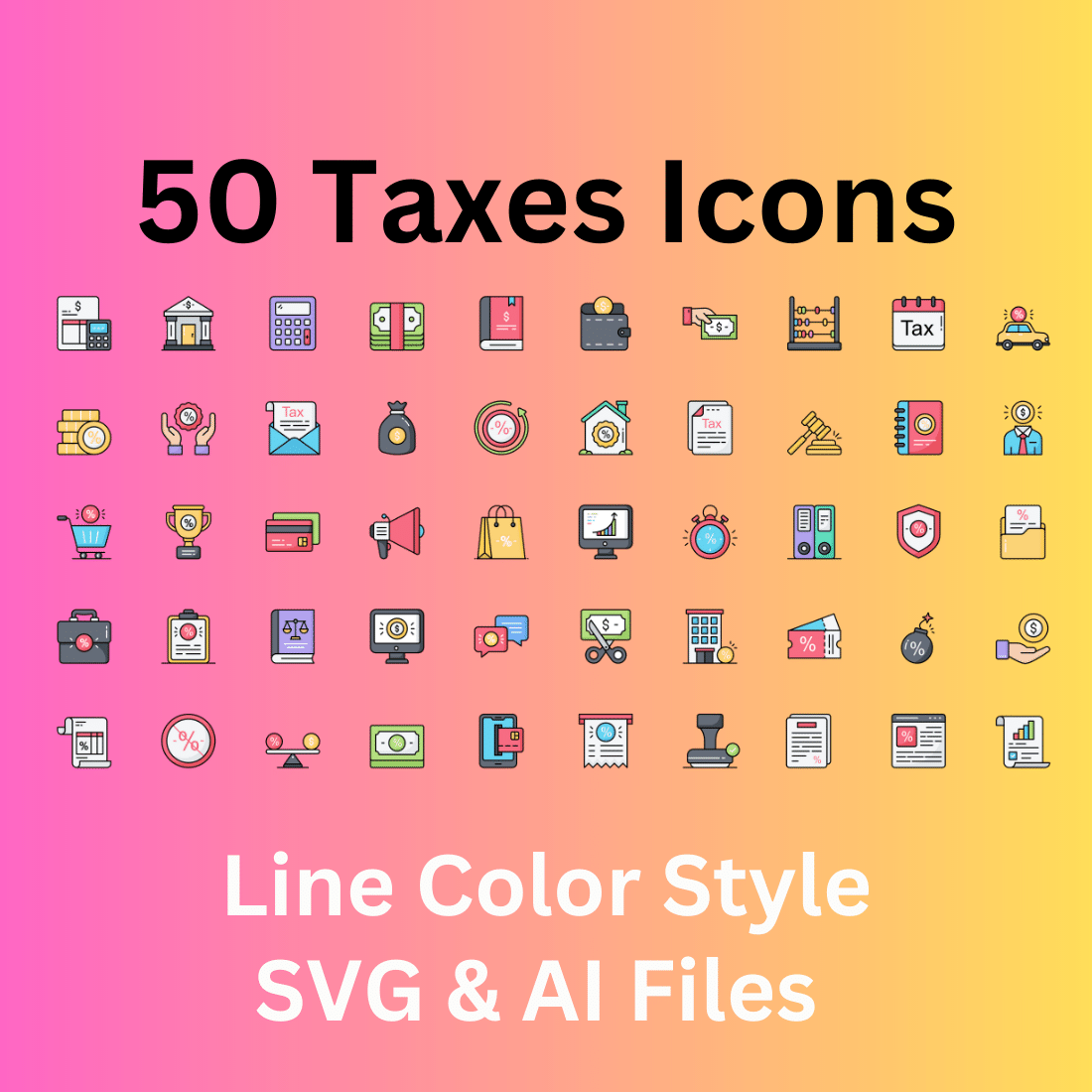 Taxes Icon Set 50 Line Color Finance Icons - SVG And AI Files cover image.