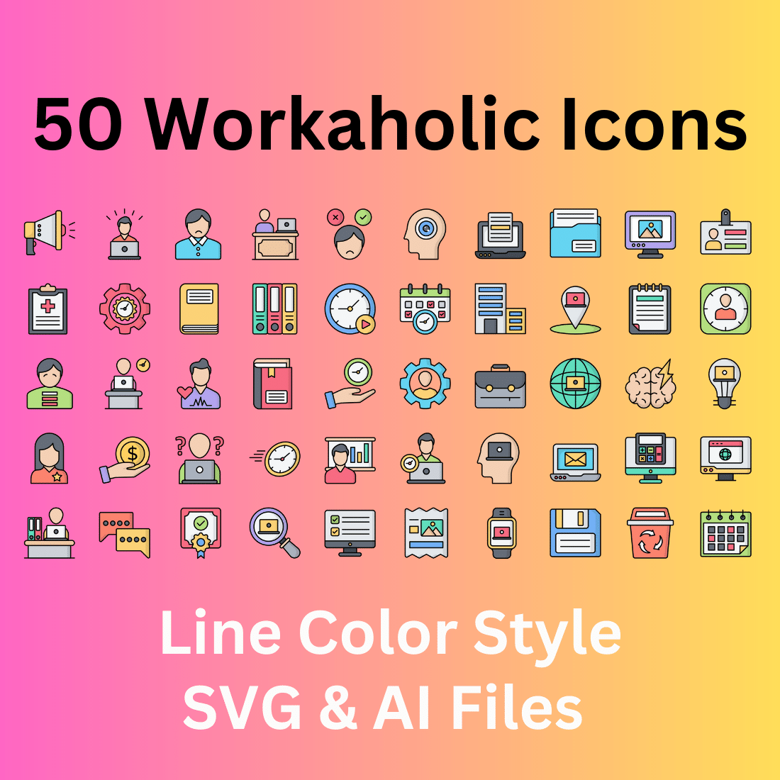Workaholic Icon Set 50 Line Color Icons - SVG And AI Files cover image.