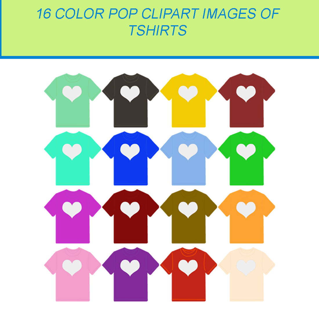 16 COLOR POP CLIPART IMAGES OF TSHIRTS cover image.