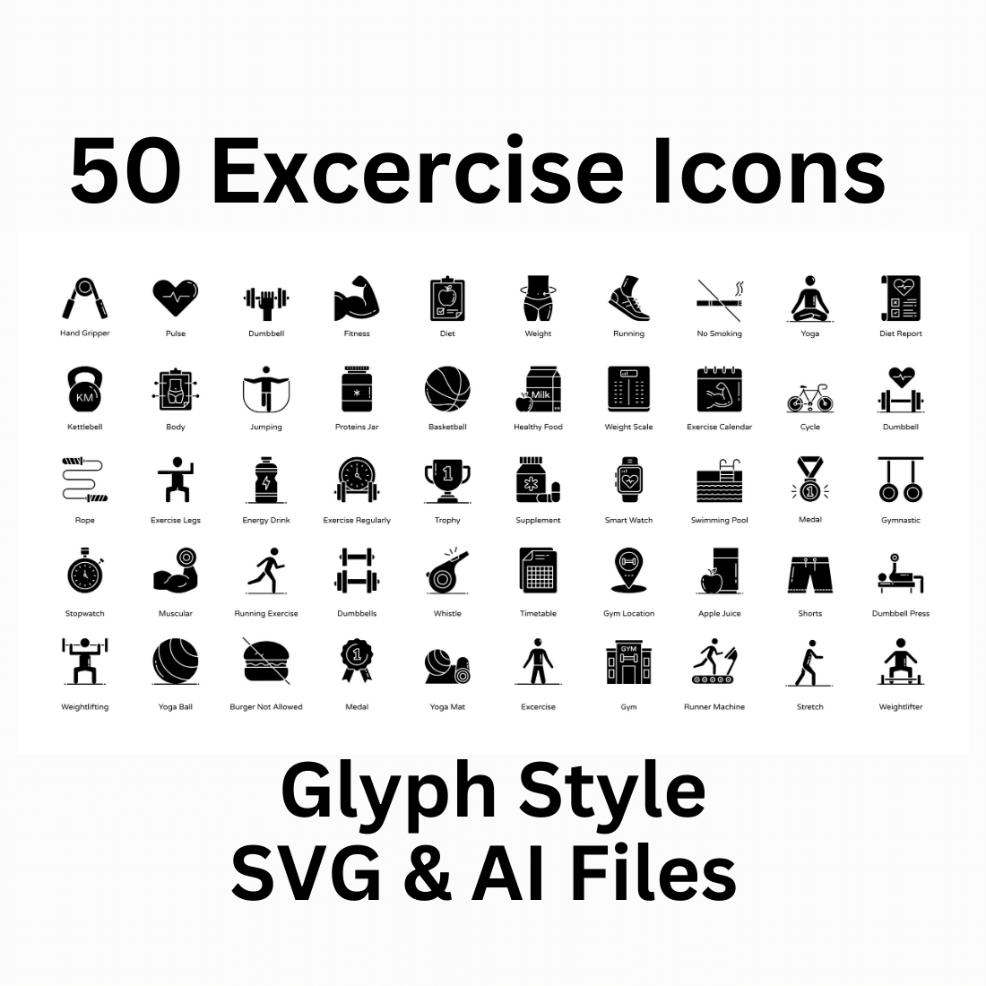 Exercise Icon Set 50 Glyph Icons - SVG And AI Files preview image.