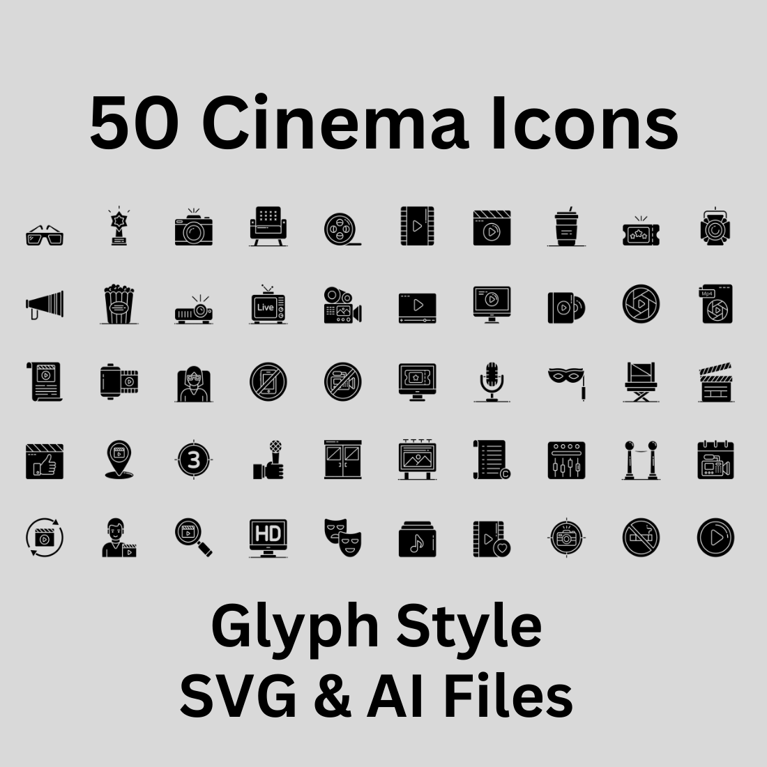 Cinema Icon Set 50 Glyph Icons - SVG And AI Files preview image.