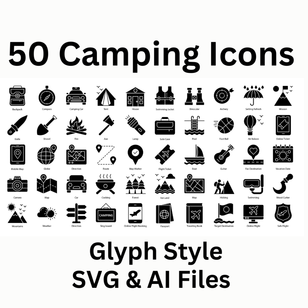 Camping Icon Set 50 Glyph Icons – SVG And AI Files - MasterBundles