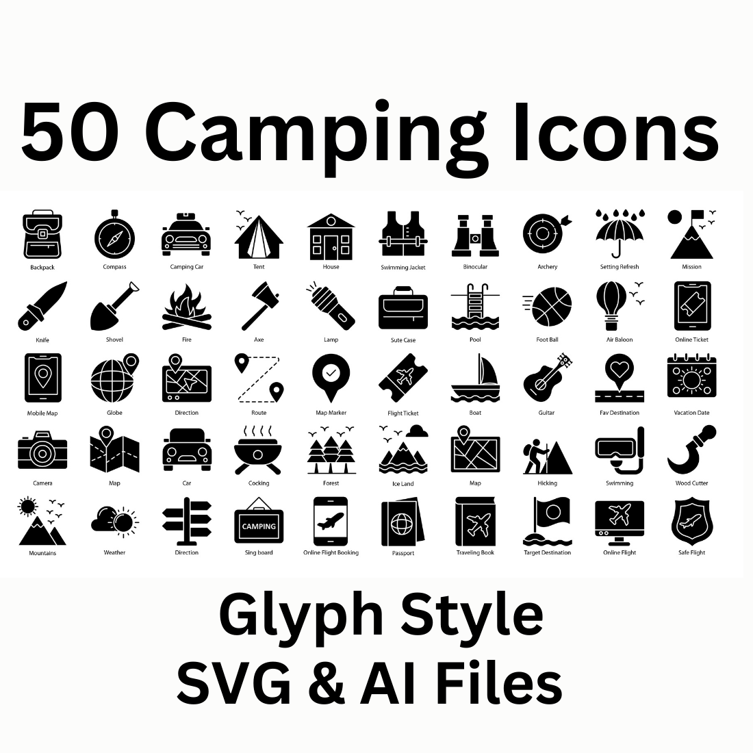 Camping Icon Set 50 Glyph Icons – SVG And AI Files preview image.