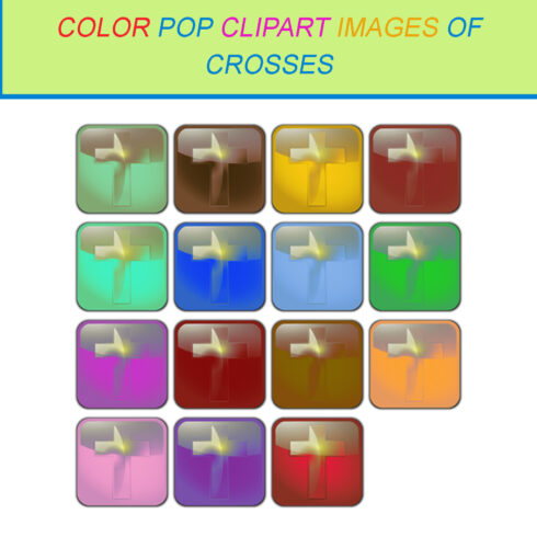 15 COLOR POP CLIPART IMAGES OF CROSSES cover image.