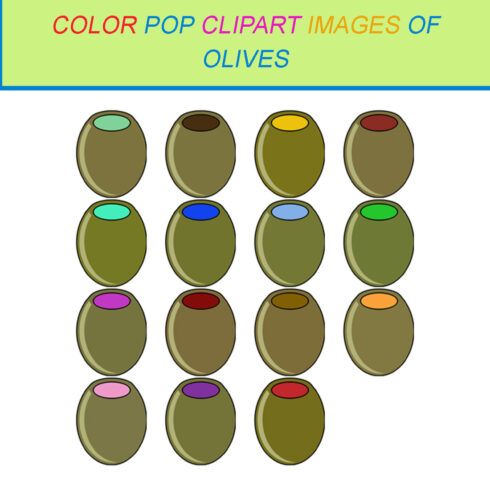 15 COLOR POP CLIPART IMAGES OF OLIVES cover image.