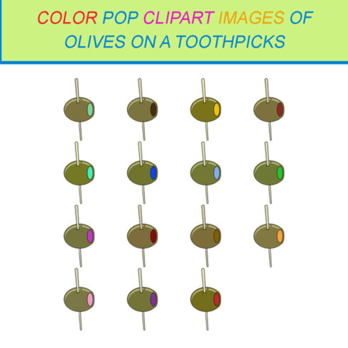 15 COLOR POP CLIPART IMAGES OF OLIVES ON A TOOTHPICKS cover image.