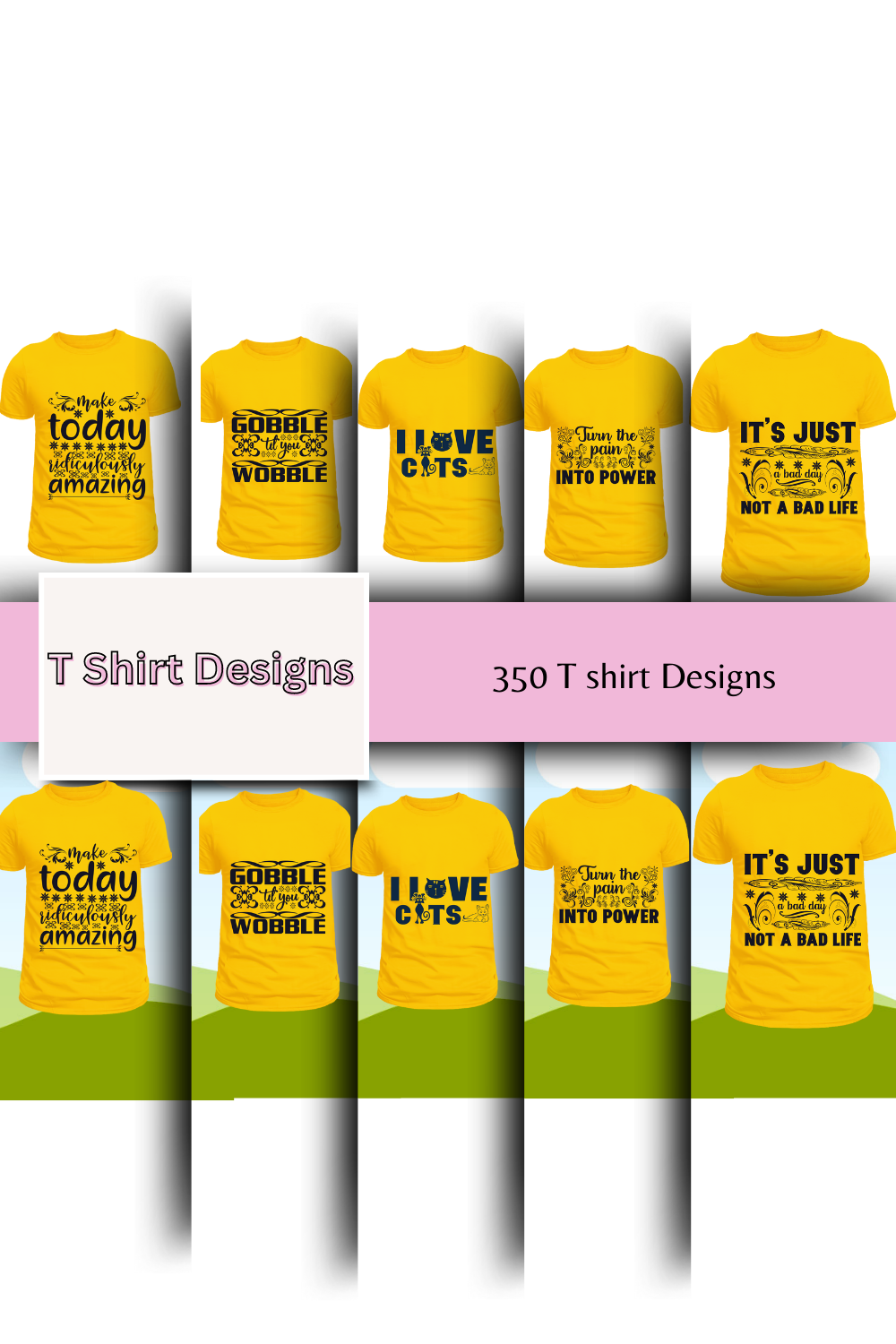 350 T Shirt Designs pinterest preview image.