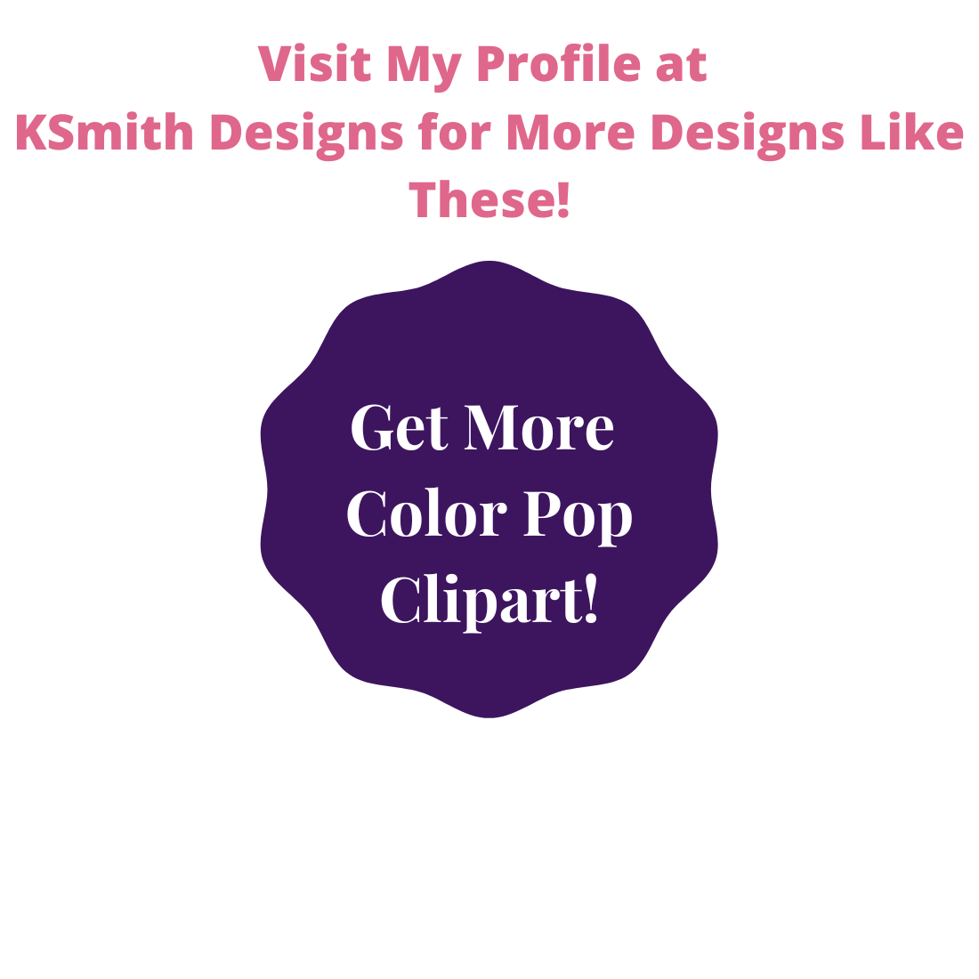 15 COLOR POP CLIPART IMAGES OF CLICK HERE TO GET BUTTONS preview image.