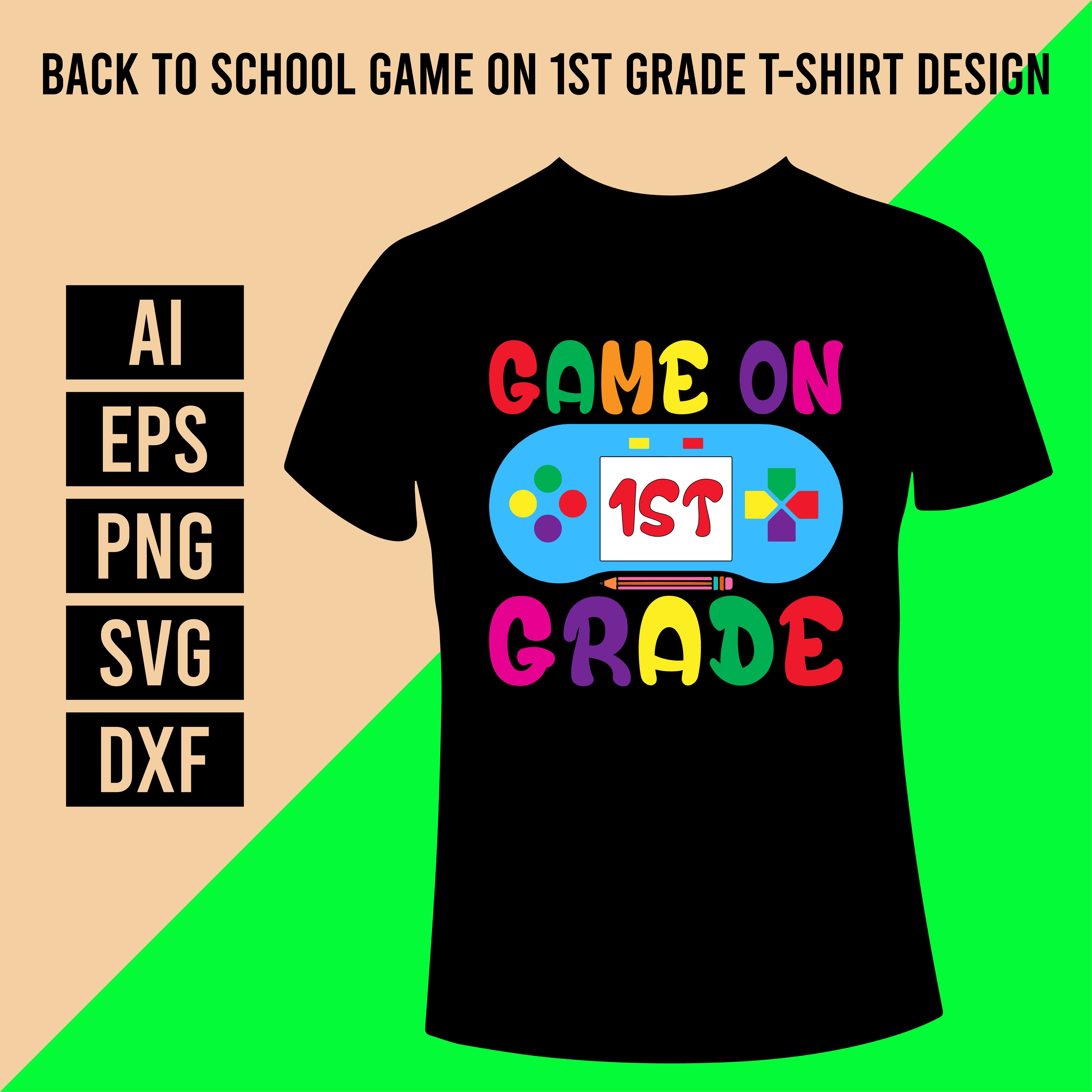 Back To School Game On 1st Grade T-Shirt Design cover image.