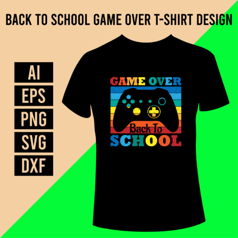 Back to School Game Over T-Shirt Design cover image.