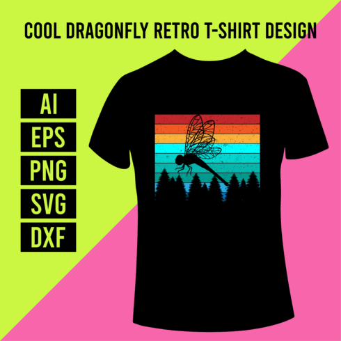 Cool Dragonfly Retro T-Shirt Design cover image.