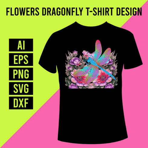 Flowers Dragonfly T-Shirt Design cover image.