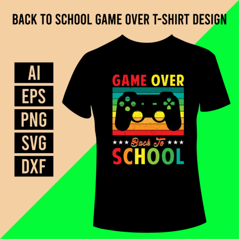 Back To School Game Over T-Shirt Design cover image.