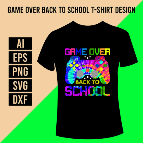 Game Over Back To School T-Shirt Design cover image.