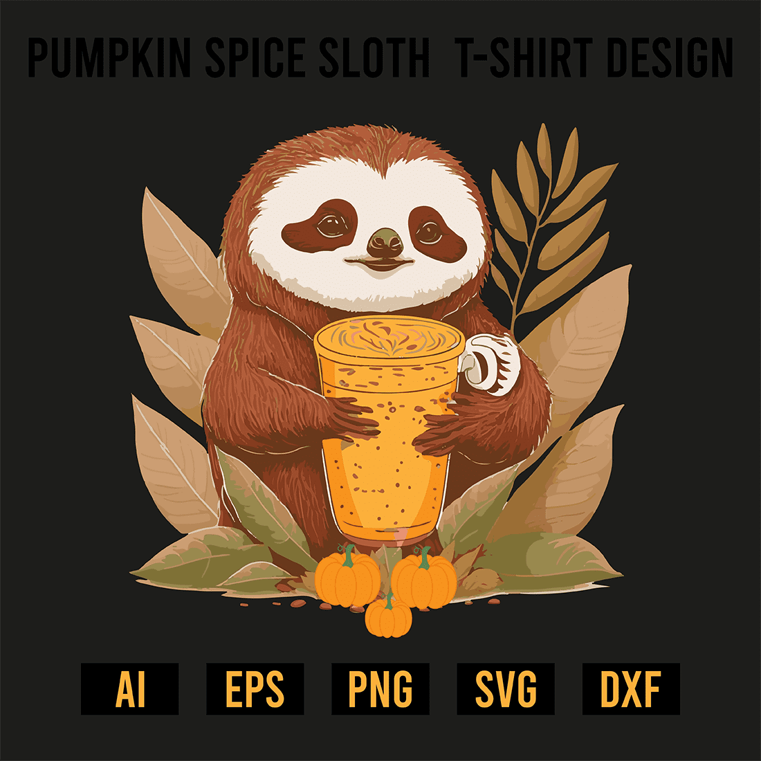 Pumpkin Spice Sloth T-Shirt Design preview image.