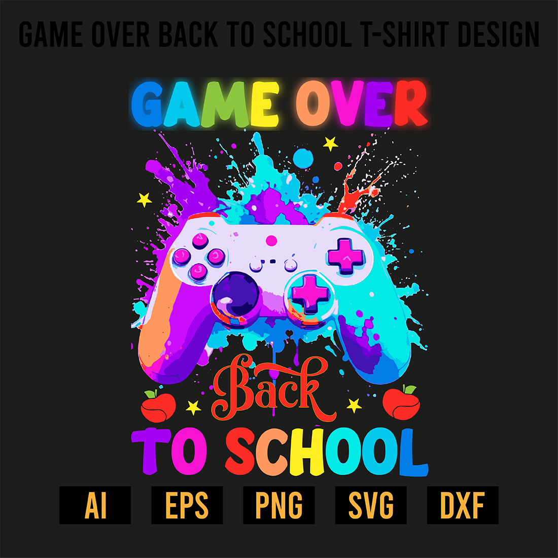 Game Over Back To School T-Shirt Design preview image.