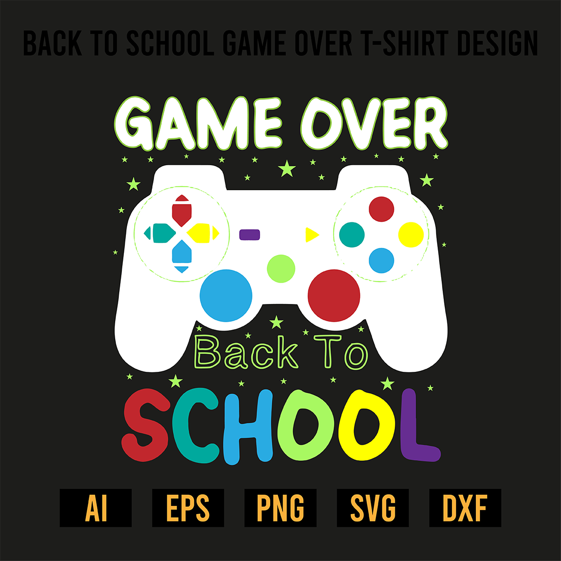 Back To School Game Over T-Shirt Design preview image.