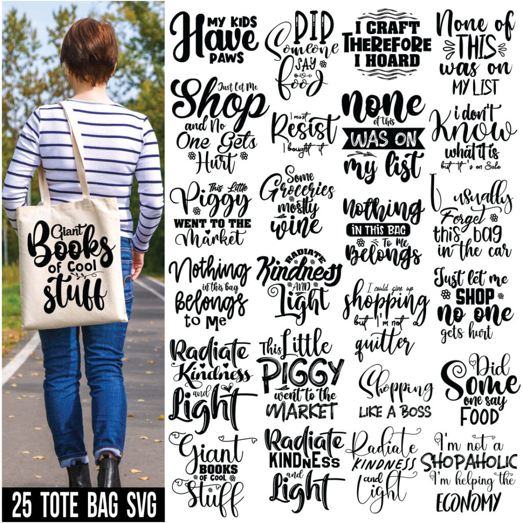 Funny Tote Bag Svg Bundle Tote Bag Quotes Svg Tote Bag Sayings Svg