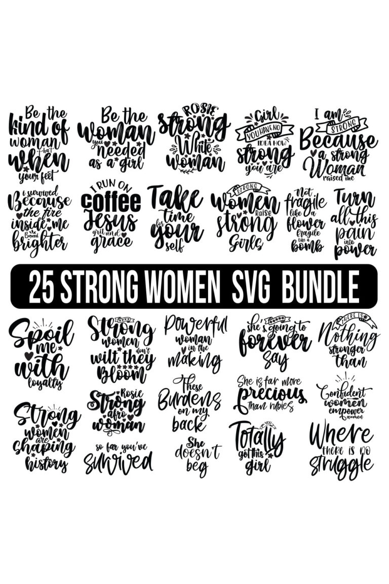 Strong Women Svg Bundle Strong Woman Bundle Woman Empowerment Png