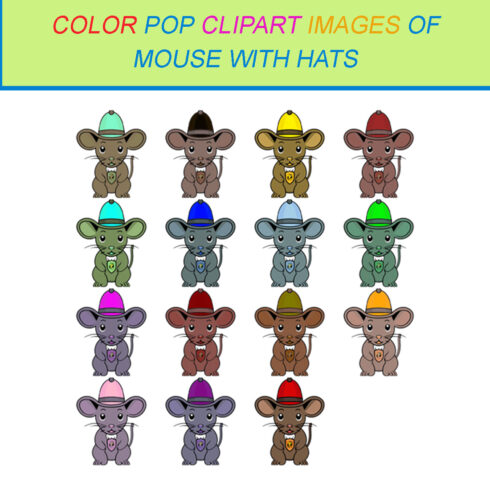 15 COLOR POP CLIPART IMAGES OF MOUSE WITH HATS cover image.