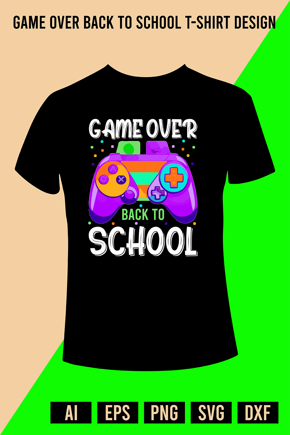 Game Over Back To School T-Shirt Design pinterest preview image.