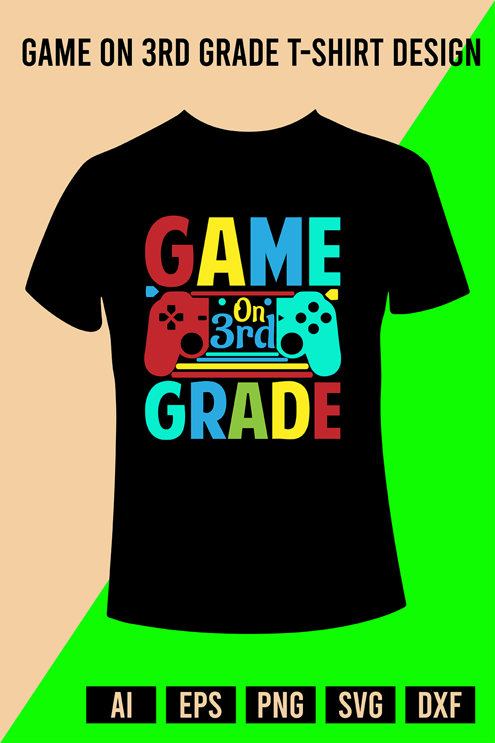 Game On 3rd Grade T-Shirt Design pinterest preview image.