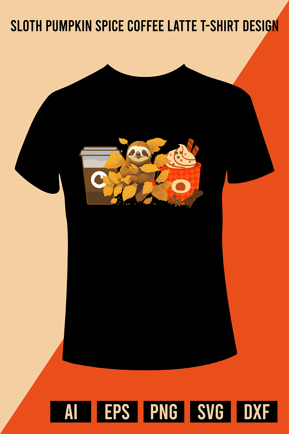 Sloth Pumpkin Spice Coffee Latte T-Shirt Design pinterest preview image.