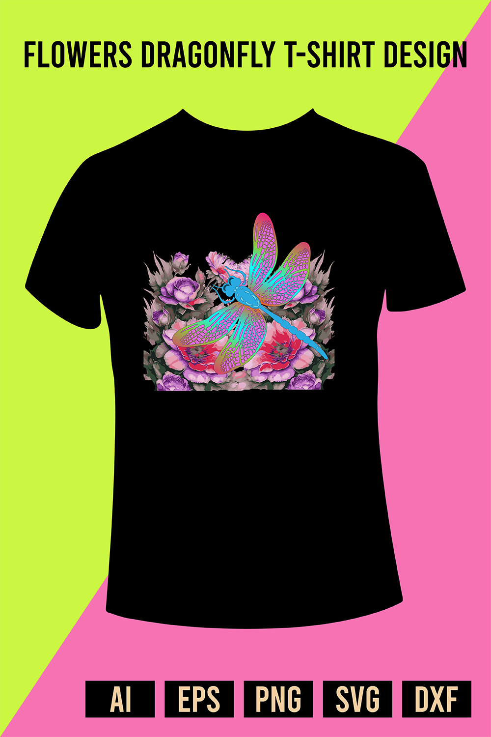 Flowers Dragonfly T-Shirt Design pinterest preview image.