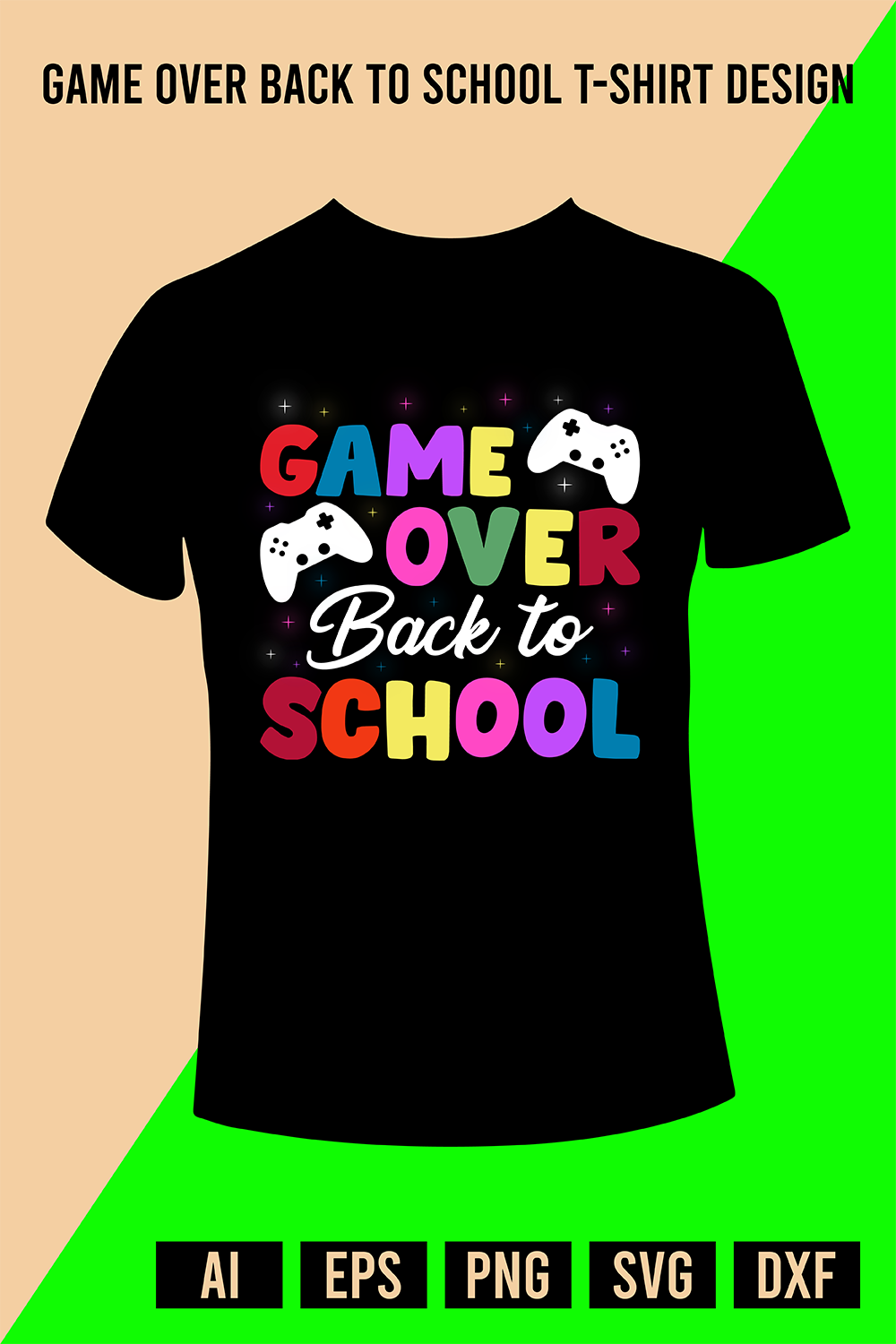 Game Over Back to School T-Shirt Design pinterest preview image.