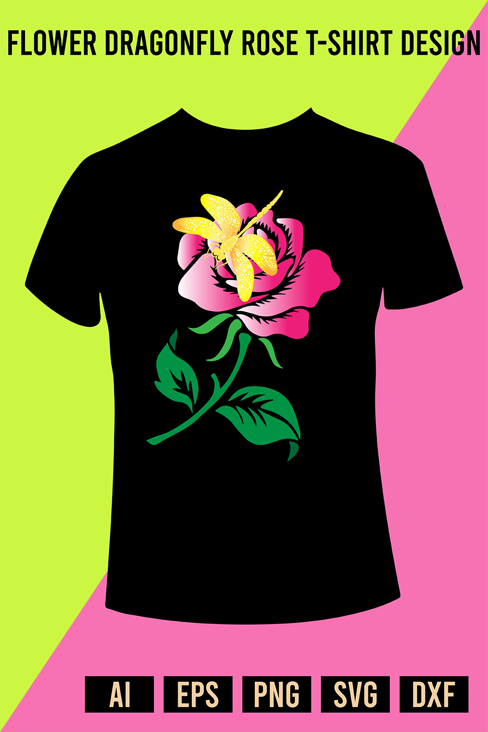 Flower Dragonfly Rose T-Shirt Design pinterest preview image.