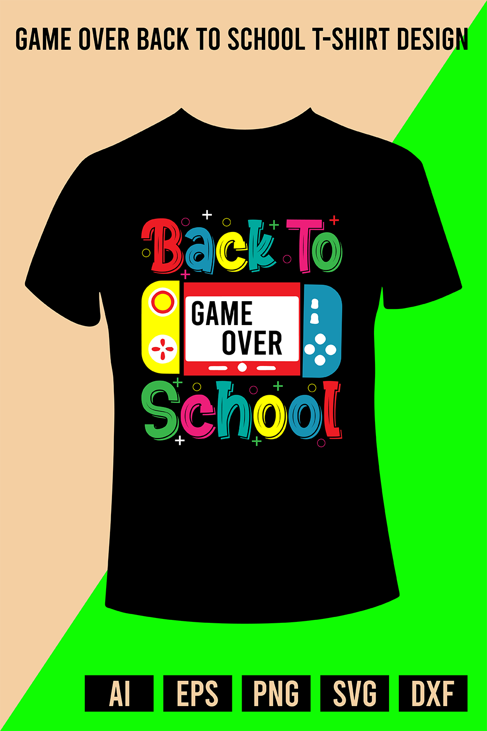 Game Over Back to School T-Shirt Design pinterest preview image.