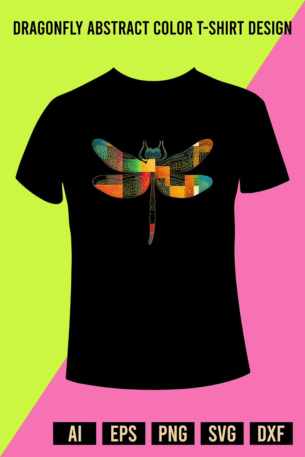 Dragonfly Abstract Color T-Shirt Design pinterest preview image.