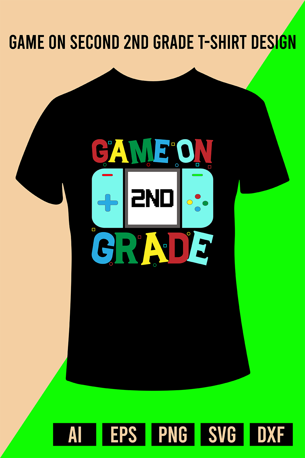 16 Game On second 2nd Grade T-Shirt Design pinterest preview image.