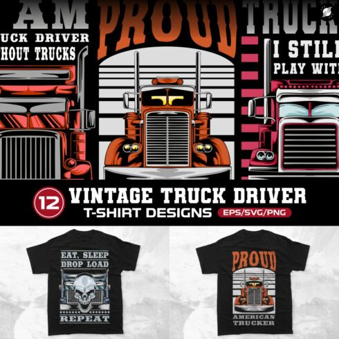 Vintage Truck Driver T-shirt Vector Designs Bundle, American Trucker Graphic T-shirt Collection cover image.
