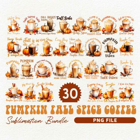 Pumpkin Fall Spice Coffee PNG Sublimation Bundle, Fall T-shirt Designs cover image.