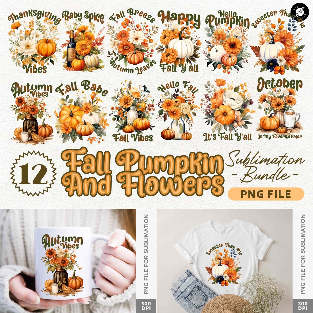 Fall Pumpkin Flowers Floral Sublimation Designs PNG Bundle cover image.