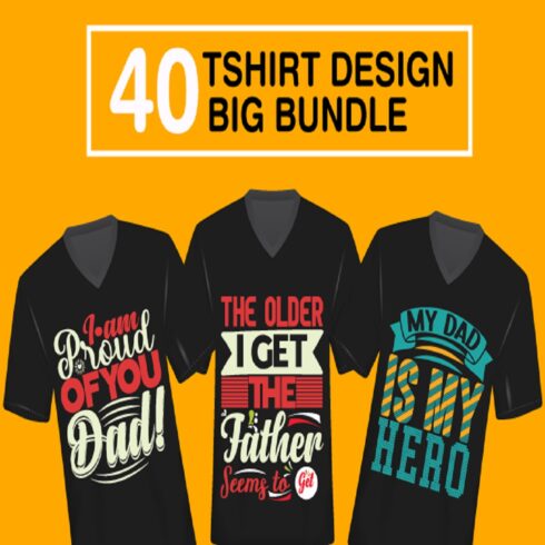 40 Best Father's Day T-shirt Bundle cover image.