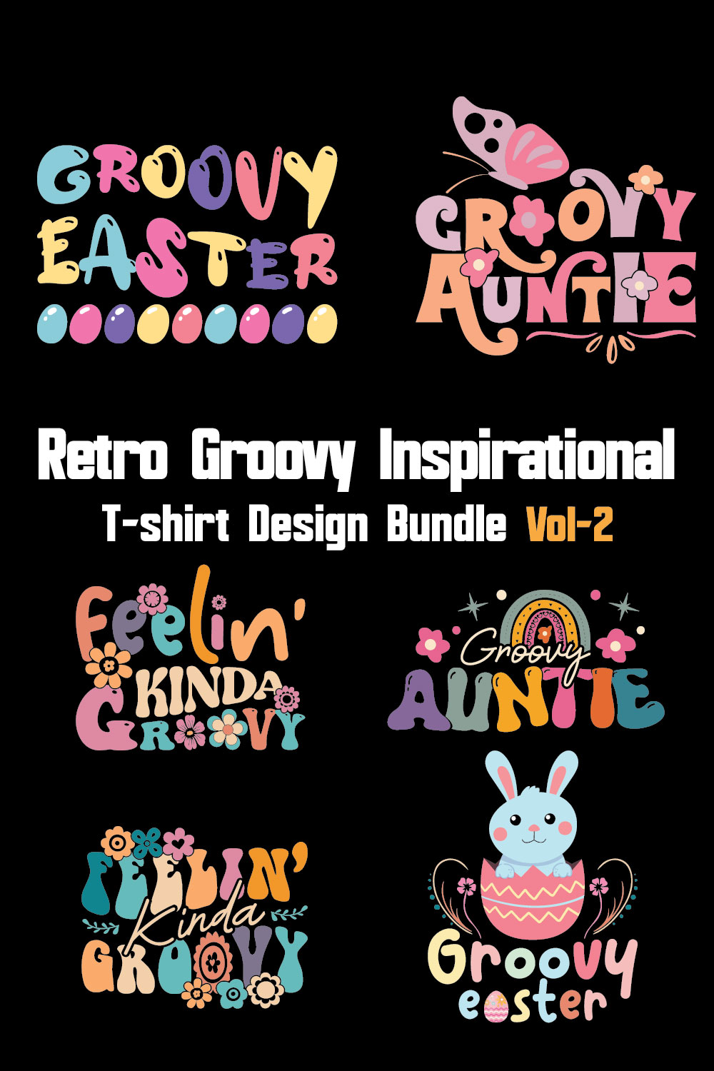 Retro Groovy Inspirational T-shirt Design Bundle Vol-2 pinterest preview image.