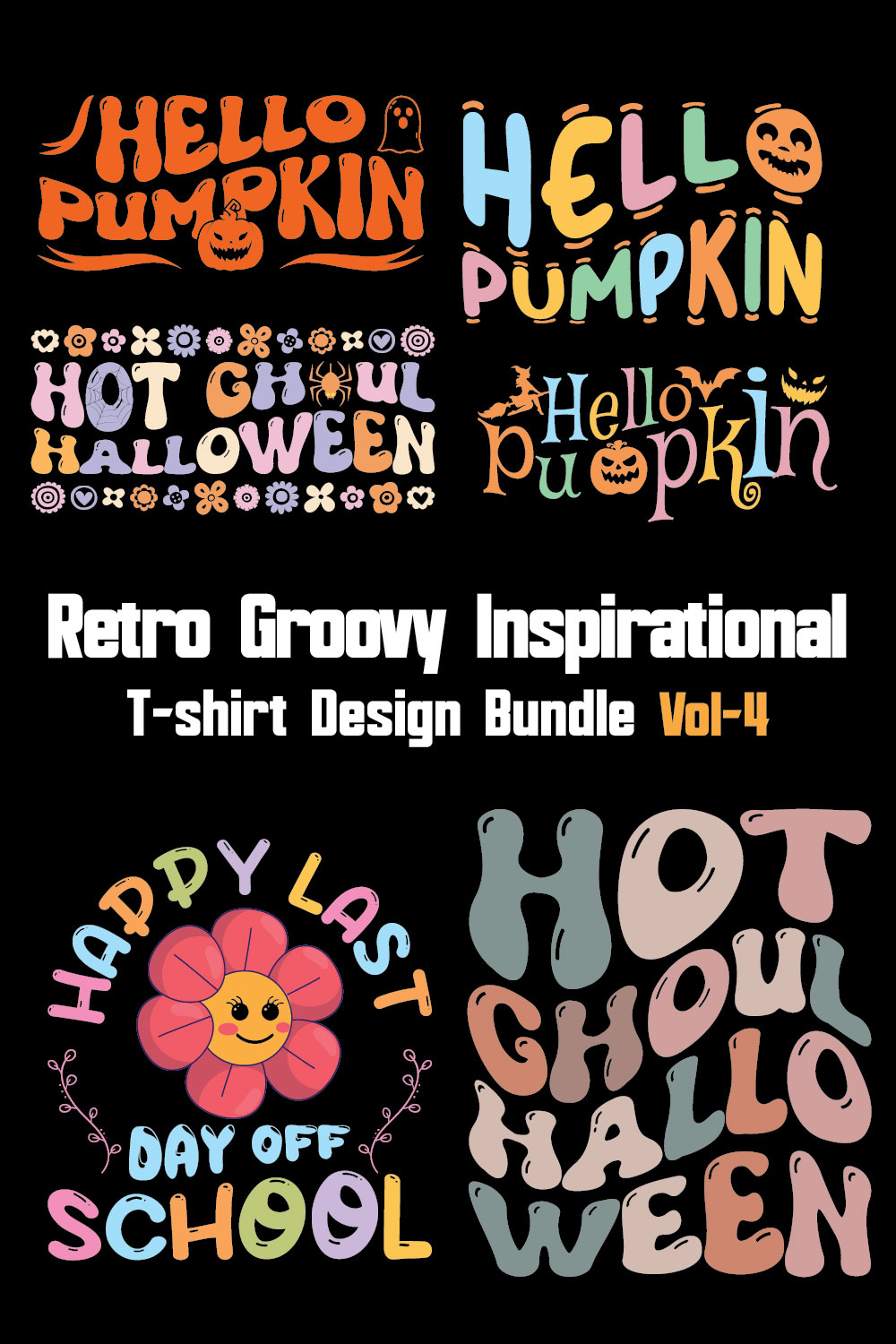Retro Groovy Inspirational T-shirt Design Bundle Vol-4 pinterest preview image.