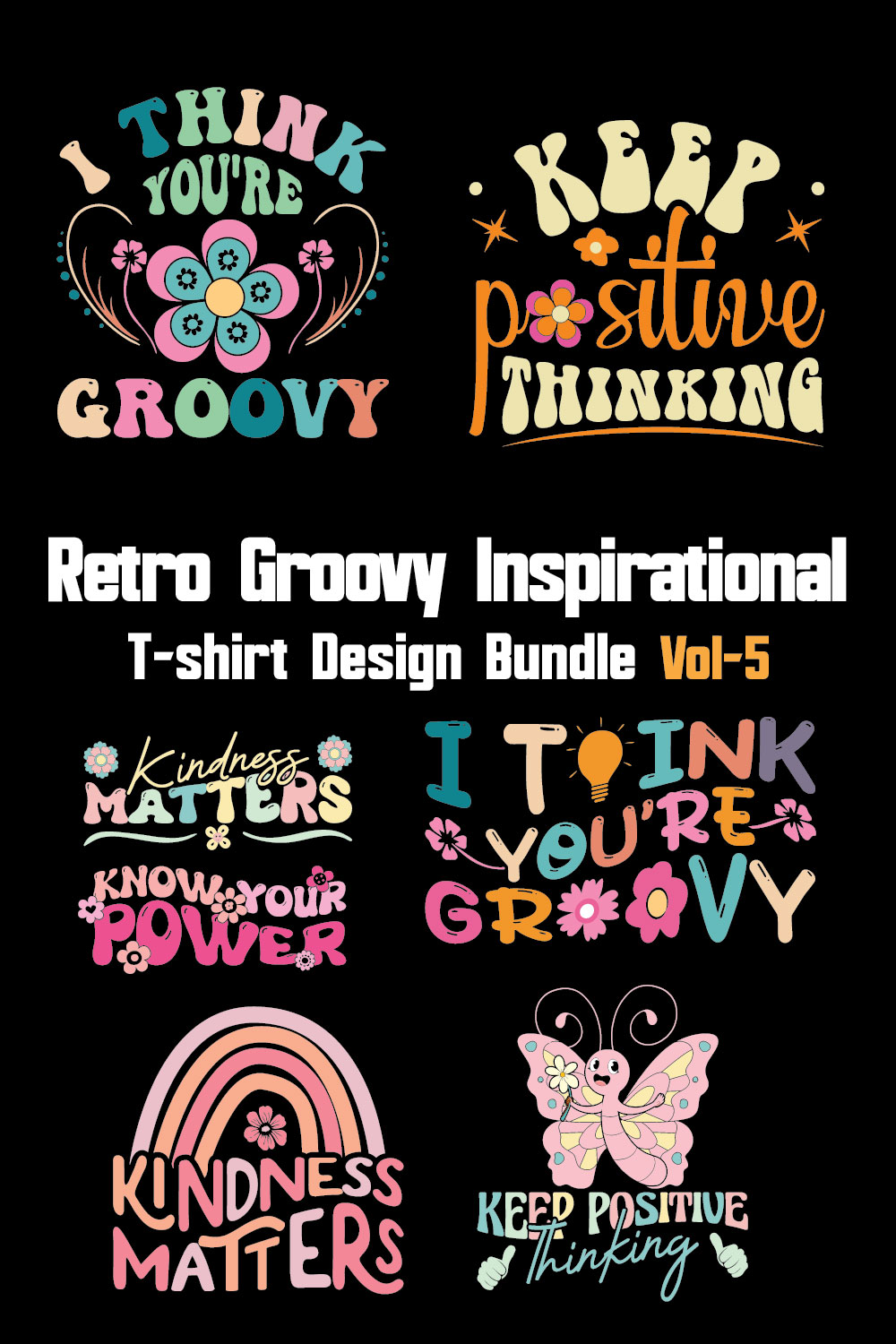 Retro Groovy Inspirational T-shirt Design Bundle Vol-5 pinterest preview image.