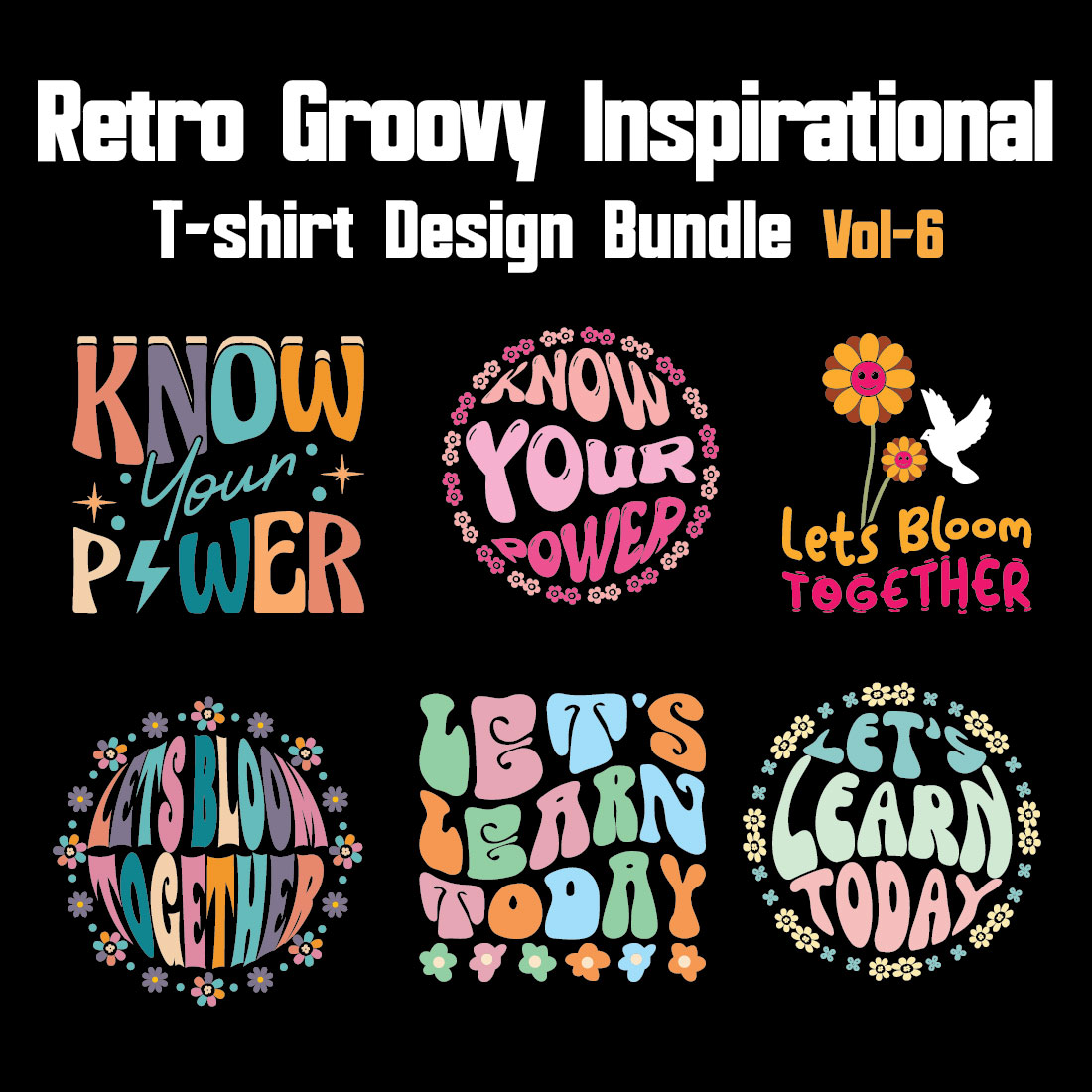 Retro Groovy Inspirational T-shirt Design Bundle Vol-6 cover image.