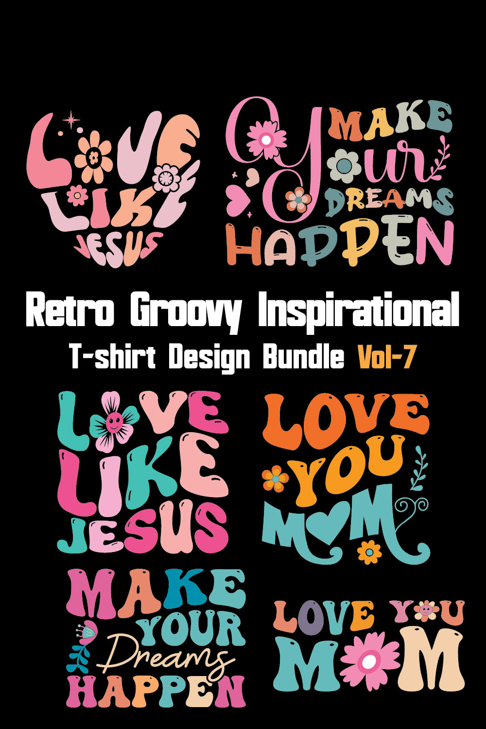 Retro Groovy Inspirational T-shirt Design Bundle Vol-7 pinterest preview image.
