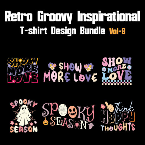Retro Groovy Inspirational T-shirt Design Bundle Vol-8 cover image.
