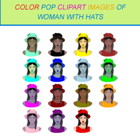 15 COLOR POP CLIPART IMAGES OF WOMAN WITH HATS cover image.