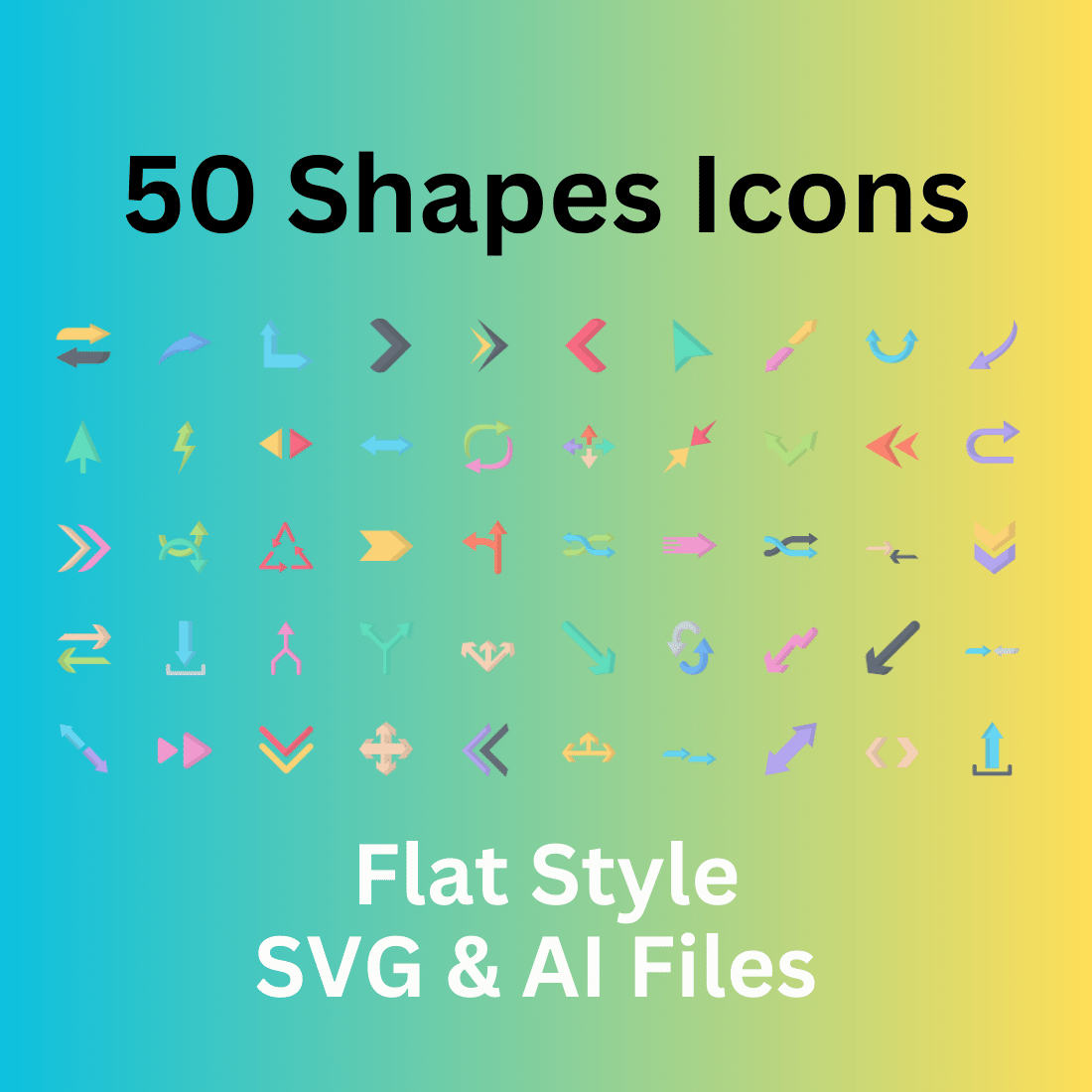 Shapes Icon Set 50 Flat Icons - SVG And AI Files cover image.