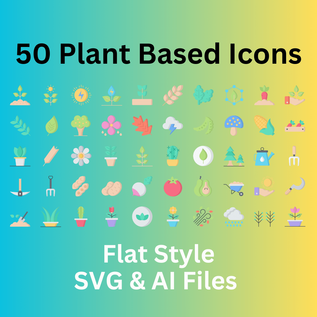 Plant Based Icon Set 50 Flat Icons - SVG And AI Files cover image.