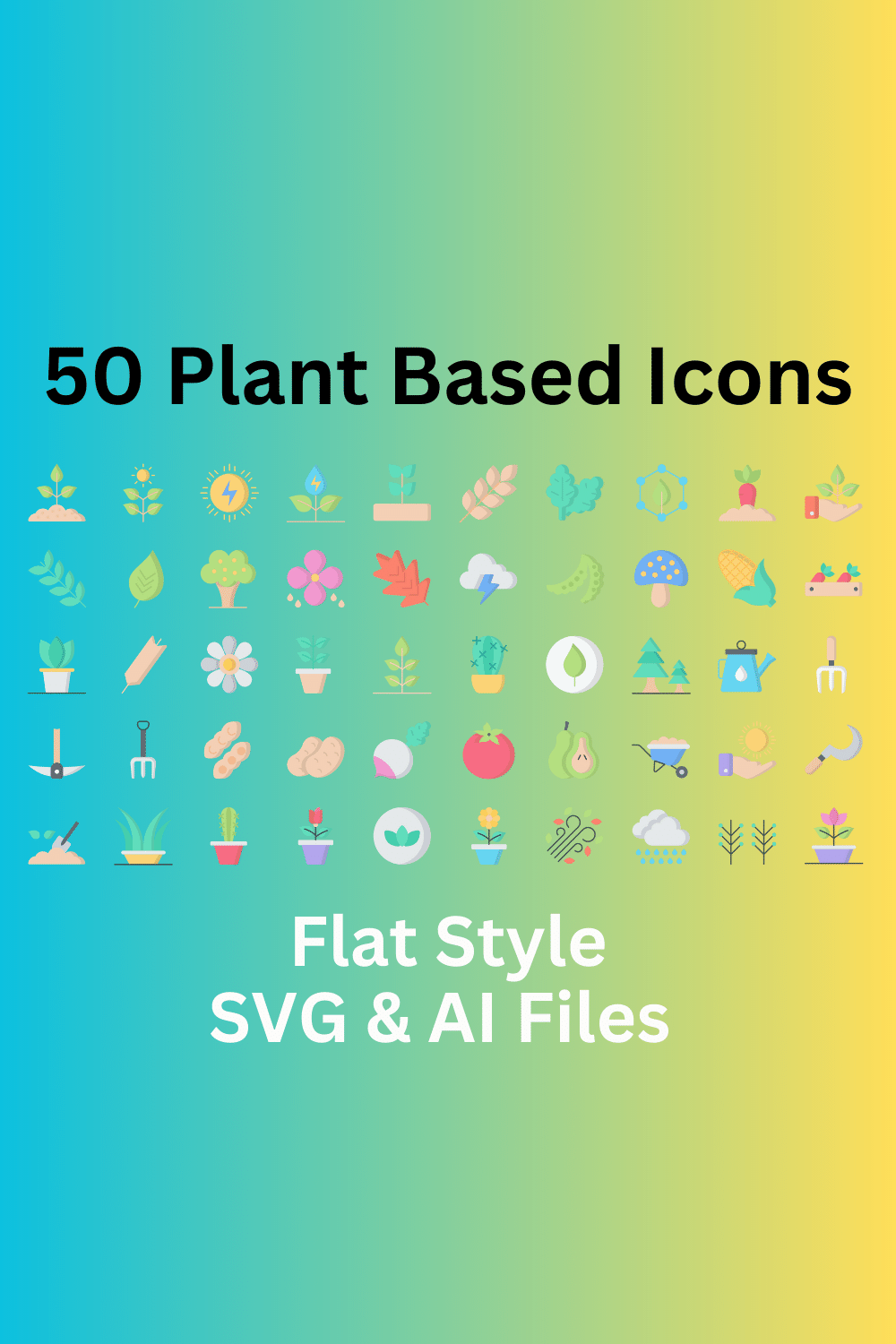 Plant Based Icon Set 50 Flat Icons - SVG And AI Files pinterest preview image.