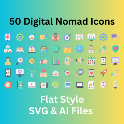 Digital Nomad Icon Set 50 Flat Icons - SVG And AI Files cover image.