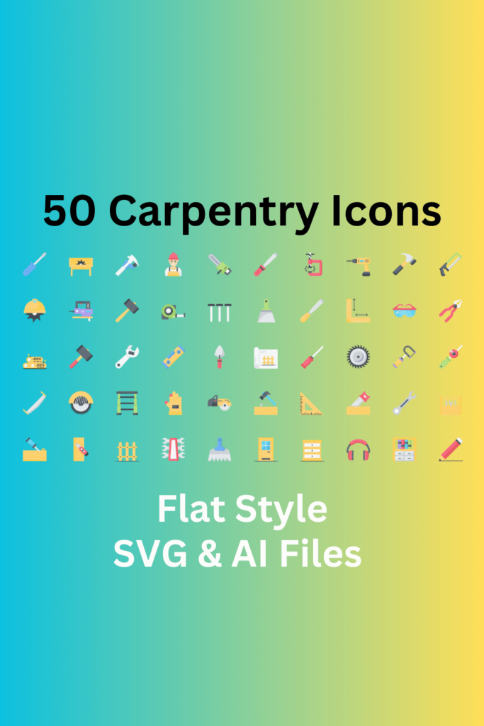 Carpentry Icon Set 50 Flat Icons - SVG And AI Files - MasterBundles