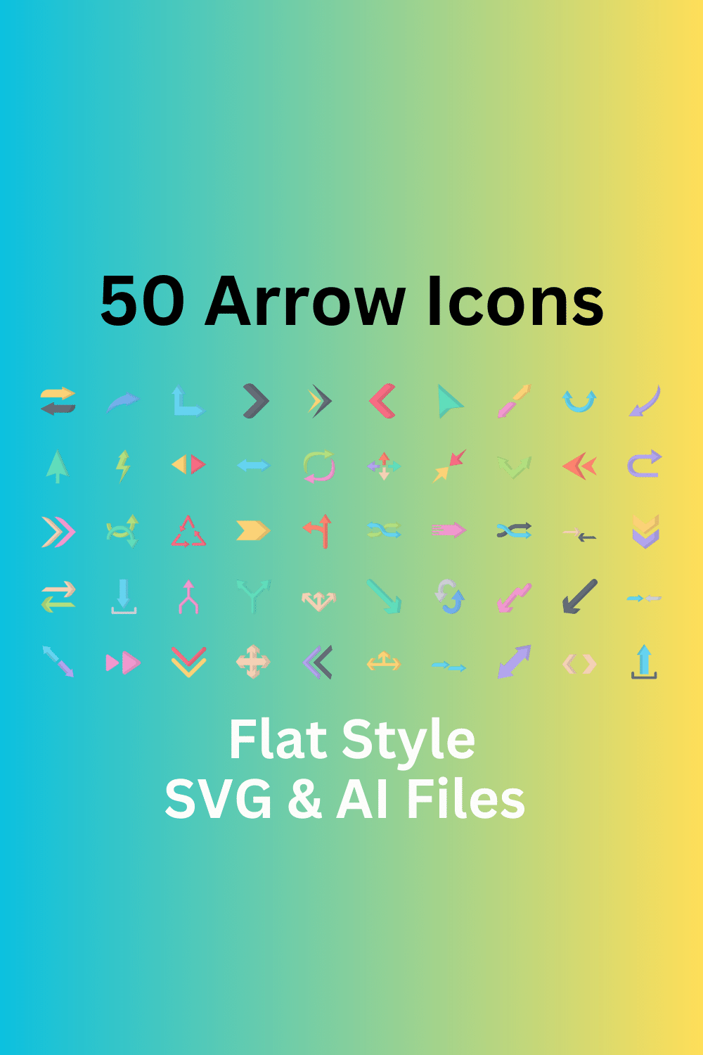 Arrows Icon Set 50 Flat Icons - SVG And AI Files pinterest preview image.